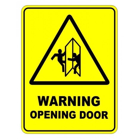 Warning Opening Door Safety Sign