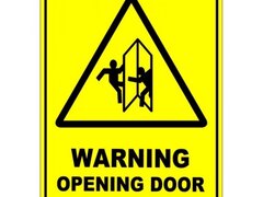 Warning Opening Door Safety Sign