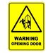 Warning Opening Door Safety Sign